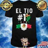 El Tio Numero 1 Camiseta Tio Mexicano Funny Mexican Uncle T-Shirt