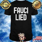 Fauci Liar Republican T-Shirt
