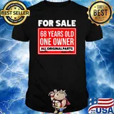 For sale 68 years old one owner Original parts make offer shirt