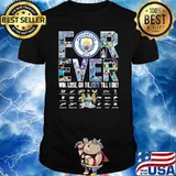 Forever manchester city win lose or tie city till i die signature shirt
