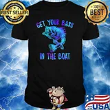 Get Your Bass On The Boat Fishing T-Shirt