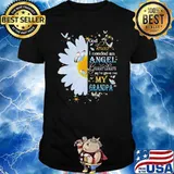 God Knew I Needed An Angel Guardian So He Gave Me My Grandpa Flower Butterfly Shirt