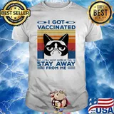 I got vaccinated but i still want some of you to stay away from me cat vintage T-Shirt
