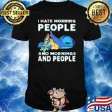 I hate morning people and mornings and people stitch shirt