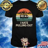 I Hate Pulling Out Vintage Camper Travel T-Shirt