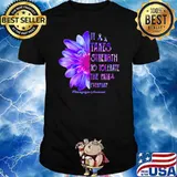 It Takes Strength To Tolerate The Pain Everyday Fibromyalgia Awareness Flower Shirt