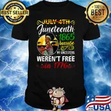 Juneteenth 1865 Because My Ancestors Not Free 1776 Black Women T-Shirt