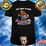 Just here to bang Fourth of July bigfoot fireworks T-Shirt