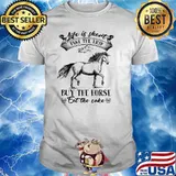 Life is short take the trip buy the Horse Eat The Cake Shirt