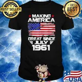 Making American Great Since July 1961 American Flag 60 Years Old T-Shirt