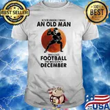 Never Underestimate An Old MAn Who Loves Football And Was Born In December Blood Moon Shirt