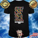 Pride 2021 SF San Francisco USA T-Shirt