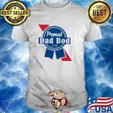 Proud dad bod club shirt