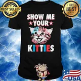 Show me your kitties cat star shirt