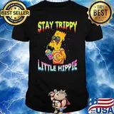 Stay trippy little hippie shirt