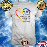 The World Has Bigger Problems Than Boys Kissing Boys And Girls Kissing Girls Gay Lesbian Pride Rainbow Ally T-Shirt