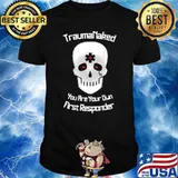 Trauma Naked's You Are Your Own First Responder 3rd Eye Skull T-Shirt