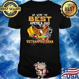 We were the best america had vietnam veteran eagle shirt