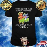 When all else fail turn up the music and dance with stitch lilo shirt