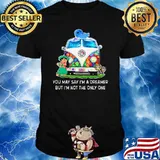 You may say im a dreamer but im not the only one lilo and stitch shirt