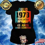 48 años shirt Cumpleaños Nacidos Julio 1973 Spanish Camiseta Shirt Ladies tee