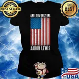 Aaron Lewis Am I The Only One American Flag Shirt Ladies tee