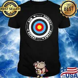 Aim Shoot Swear Repeat Shirt