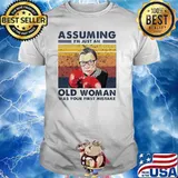 Assuming I am just an old woman was your first mistake rbg boxing vintage shirt