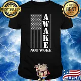Awake Not Woke American Flag T-Shirt