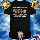 Beer Removal Service No Job Too Big Or Small T-Shirt
