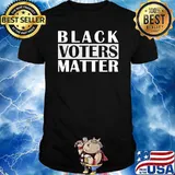 Black Voters Lives Matter T-Shirt
