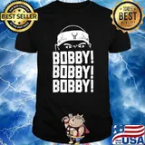 Bobby! Portis Bobby! Bobby! T-Shirt