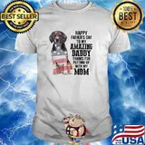 Daddy Beagle Happy fathers day to my amazing daddy putting up with my mom american flag shirt