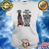 Daddy Weimaraner Happy fathers day to my amazing daddy putting up with my mom american flag s Ladies tee