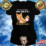 Do you know what time it is its feed me oclock cat s Ladies tee