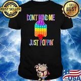 Don't Mind Me Just Poppin', Seven Color Ice Cream T-Shirt
