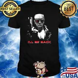 Donald Trump 2024 I'll Be Back T-Shirt