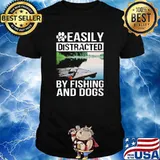 Easily distracted by fishing and dogs shirt