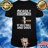 Easily distracted by volleyball and dogs shirt