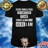 Every now and then an awesome barista comes along and here i am shirt