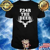 F34R Fear The Deer Milwaukee Basketball and Hunting Bucks Shirt
