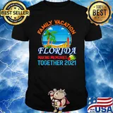 Family Vacation Florida Making Memories Together 2021 Summer Vacation Relatives Beach T-Shirt