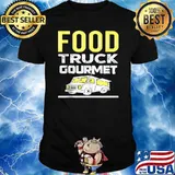 Food Trucks Food Truck Gourmet Gourmets Foodie Foodtrucker T-Shirt