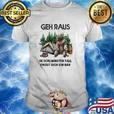 Geh raus im schlimmsten fall frisst dich ein bar bear camping shirt