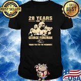 George foreman 28 years 1969 1997 thank you for the memories signature shirt
