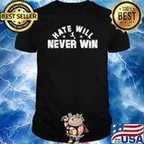 Hate Will Never Win Soccer T-Shirt