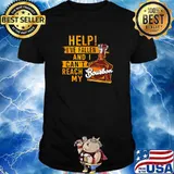 Help ive fallen and i cant reach my bourbon shirt