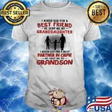 I Asked God For A Best Friend He Sent Me My Granddaughter I Asked God For A Best Partner In Crime He Sent Me My Grandson Shirt