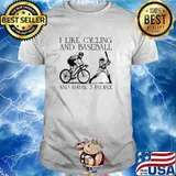I like cycling and baseball and maybe 3 people shirt