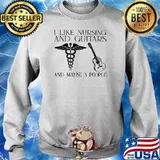 I Like Nursing And Guitars And MAybe 3 People Shirt Sweater